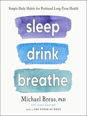 Sleep Drink Breathe - Audiobook